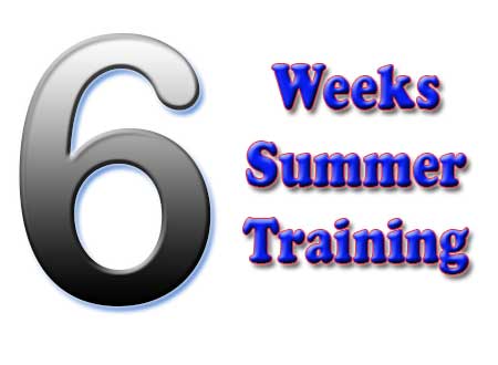 6 weeeks summer training